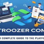 Troozer Com: Your Complete Guide to the Platform