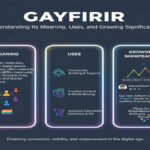 Gayfirir: Understanding Its Meaning, Uses, and Growing Significance